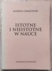 Marian Grabowski Istotne i nieistotne w nauce